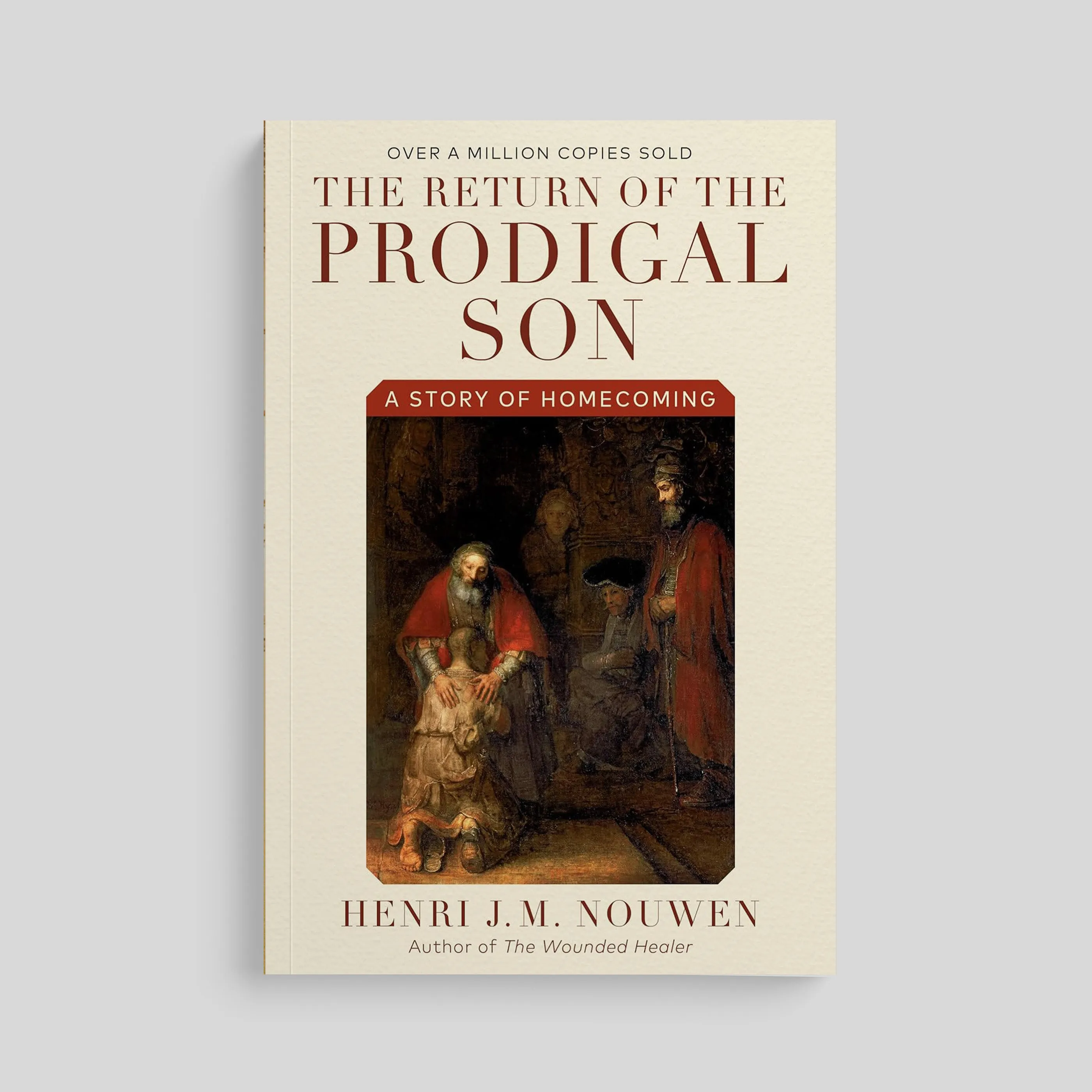 The Return of the Prodigal Son: A Story of Homecoming